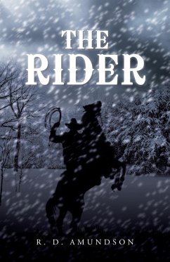 The Rider - Amundson, R. D.