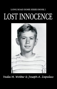 Lost Innocence - Wolter, Vada M.; Zapalac, Joseph A.; Zapalac, Joseph A.