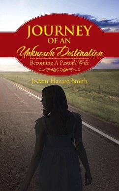 Journey of an Unknown Destination - Smith, Joann Havard