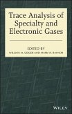 Trace Analysis of Specialty and Electronic Gases (eBook, ePUB)