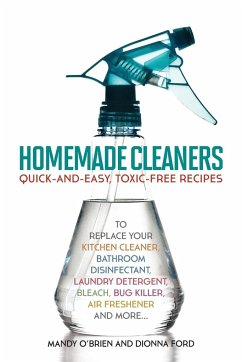 Homemade Cleaners - Ford, Dionna; O'Brien, Mandy