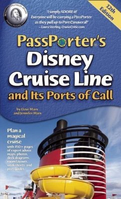 Passporter's Disney Cruise Line and Its Ports of Call - Marx, Dave; Marx, Jennifer