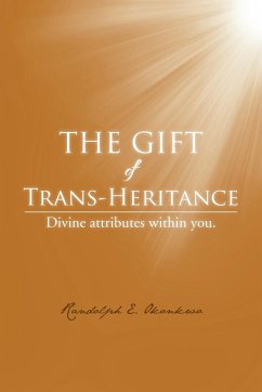 The Gift of Trans-Heritance - Okonkwo, Randolph E.