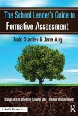 The School Leader's Guide to Formative Assessment