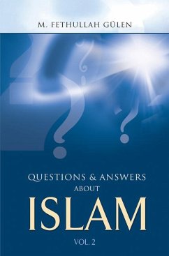 Questions & Answers about Islam, Volume 2 - Gülen, M Fethullah