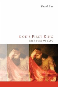 God's First King