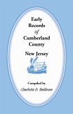 Early Records of Cumberland County, New Jersey