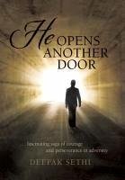 He Opens Another Door - Sethi, Deepak