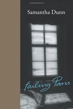 Failing Paris - Dunn, Samantha