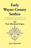 Early Wayne County [New York] Settlers and Their Rhineland Origins