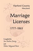 Harford County, Maryland Marriage Licenses, 1777-1865