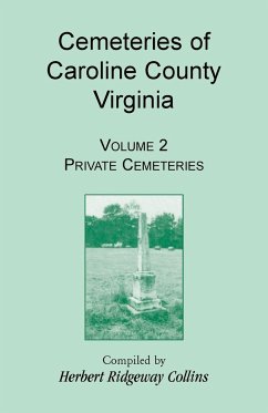 Cemeteries of Caroline County, Virginia, Volume 2, Private Cemeteries - Collins, Herbert Ridgeway