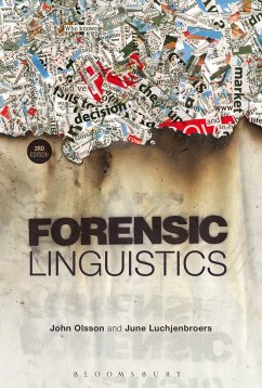 Forensic Linguistics - Olsson, Dr John (Bangor University, Wales); Luchjenbroers, June