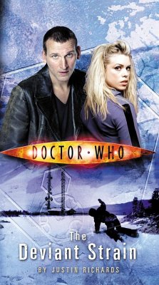 Doctor Who: The Deviant Strain - Richards, Justin