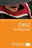 Stefan Loose Reiseführer Chile mit Osterinseln (eBook, PDF)