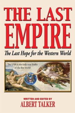 The Last Empire - The Last Hope for the Western World - Talker, Albert