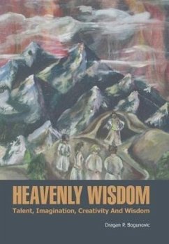 Heavenly Wisdom - Bogunovic, Dragan P