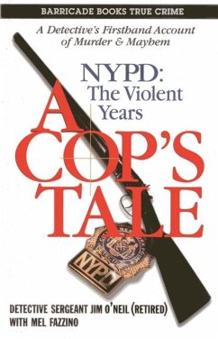 A Cop's Tale - O'Neil, Jim