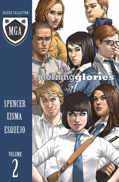 Morning Glories Deluxe Edition Volume 2 - Spencer, Nick
