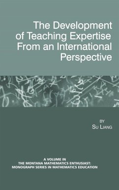 The Development of Teaching Expertise from an International Perspective (Hc)