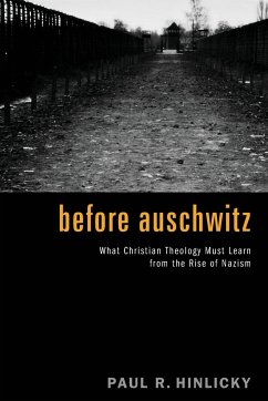 Before Auschwitz - Hinlicky, Paul R.