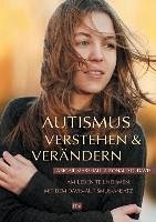 Autismus verstehen & verändern - Marshall, Abigail; Davis, Ronald D.