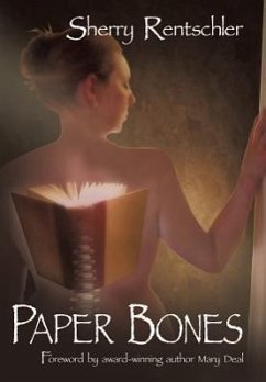Paper Bones - Rentschler, Sherry