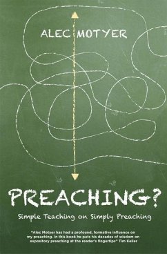 Preaching? - Motyer, Alec