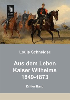 Cover Aus dem Leben Kaiser Wilhelms 1849-1873