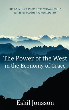 The Power of the West in the Economy of Grace - Jonsson, Eskil