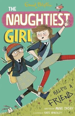 The Naughtiest Girl: Naughtiest Girl Helps A Friend (eBook, ePUB) - Digby, Anne