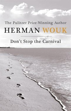 Don't Stop the Carnival - Wouk, Herman