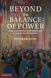 Beyond the Balance of Power - Jackson, Peter