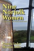 Nine Norfolk Women Nine Norfolk Women