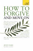 How to Forgive and Move on