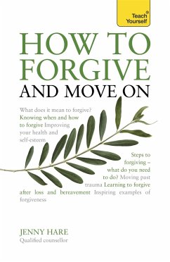 How to Forgive and Move on - Hare, Jenny