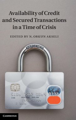 Availability of Credit and Secured Transactions in a Time of Crisis