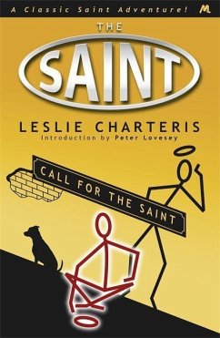 Call for the Saint - Charteris, Leslie