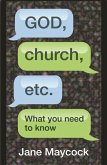 God, Church Etc