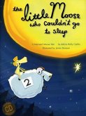 Little Moose Who Couldn't Go to Sleep: A Maynard Moose Tale [with CD (Audio)] [With CD (Audio)]