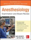 Anesthesiology Examination and Board Review 7/E