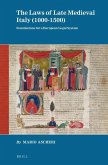 The Laws of Late Medieval Italy (1000-1500): Foundations for a European Legal System