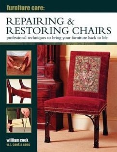 Repairing & Restoring Chairs - Cook, William