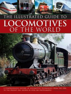 Illustrated Guide to Locomotives of the World - Garratt, Colin