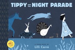 Tippy and the Night Parade: Toon Books Level 1 - Carre, Lilli