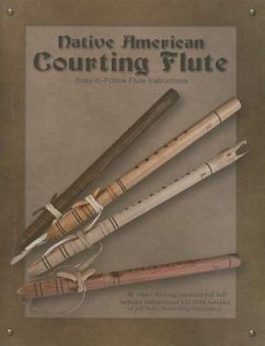 Native American Courting Flute [With CD (Audio)] - Ball, Jeff