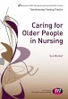 Caring for Older People in Nursing - Bild 1