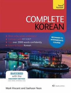Complete Korean Beginner to Intermediate Course: Learn to Read, Write, Speak and Understand a New Language - Vincent Yeon, Mark; Yeon, Jaehoon