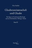 Glaubenswissenschaft und Glaube