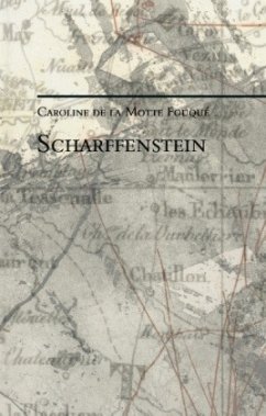 Scharffenstein - Motte Fouqué, Caroline de la